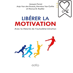 Libérer la Motivation