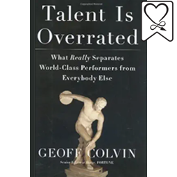 Talent is Overrated