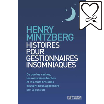 Histoires pour gestionnaires insomniaques