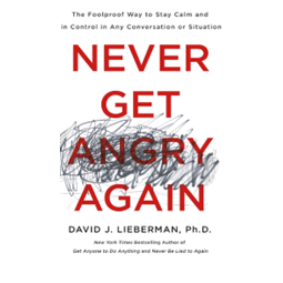 Never get angry again