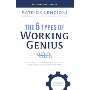The 6 types of working genius