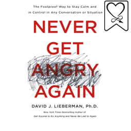 Never get angry again